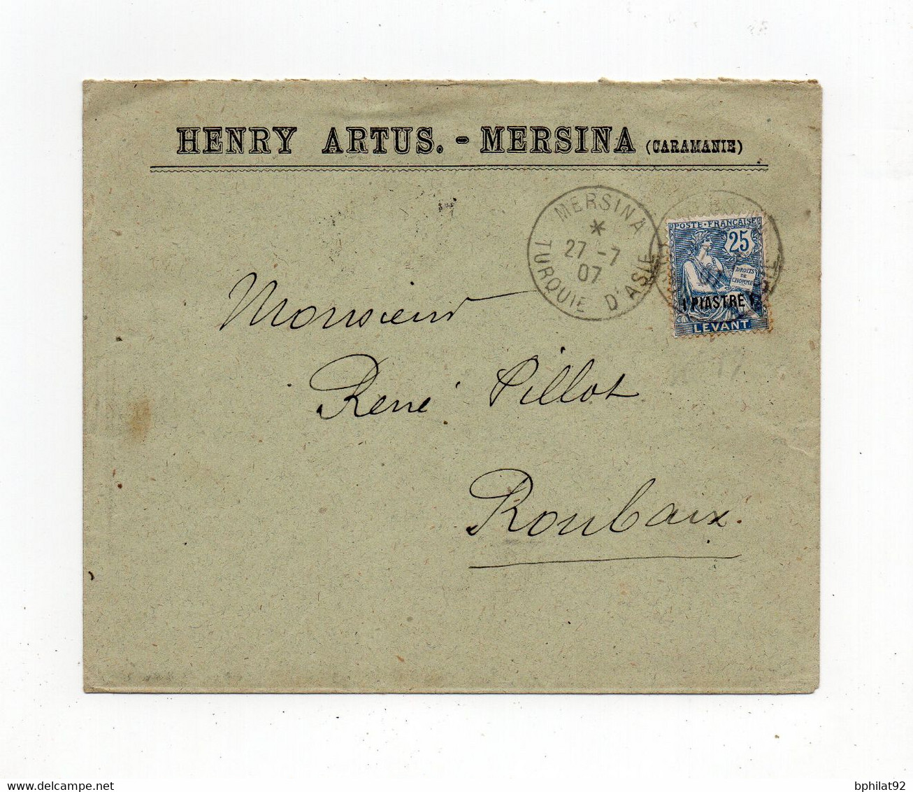 !!! LEVANT, LETTRE DE MERSINE DE 1907 POUR ROUBAIX - Cartas & Documentos