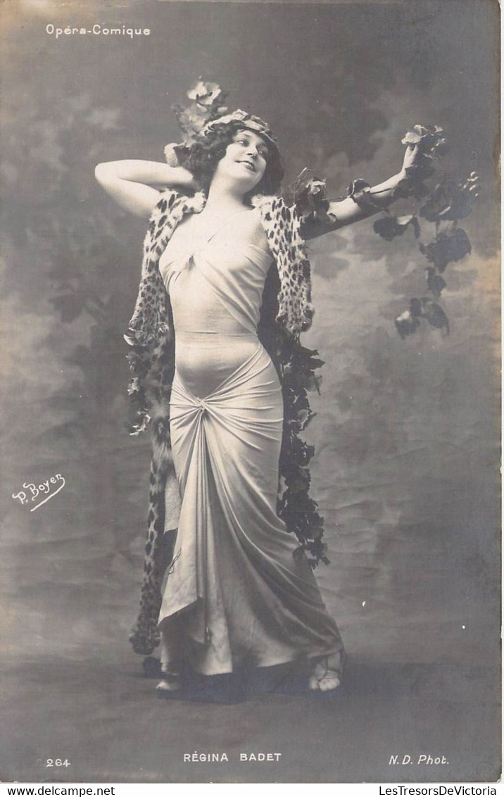 CPA Célébrités - Régina BADET - Opéra Comique - - Artistes