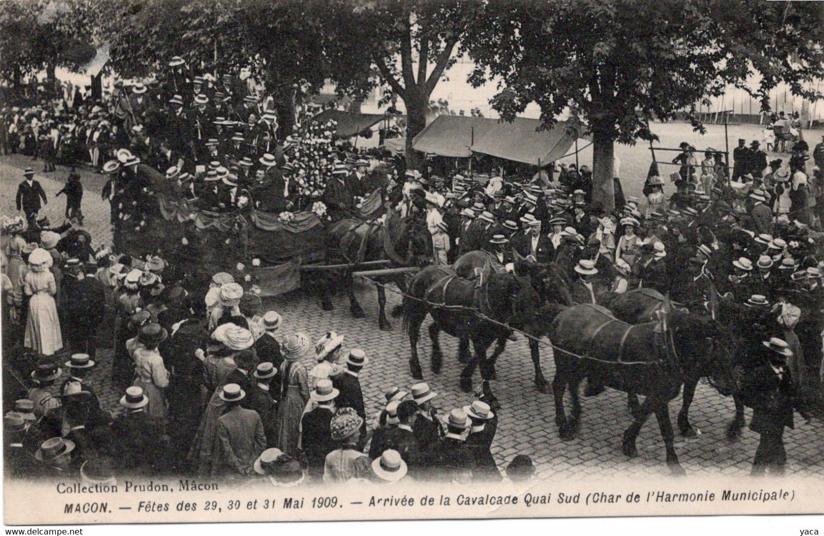 Macon Fêtes 1909 Arrivée De La Cavalcade Quai Sud Char Harmonie Municipale - Carnaval