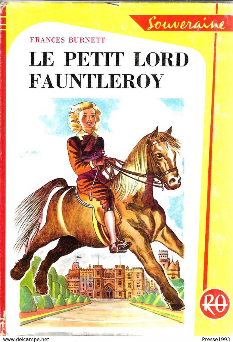 Le Petit Lord Fauntleroy - Frances Burnett - Novembre 1970 - Bibliotheque Rouge Et Or