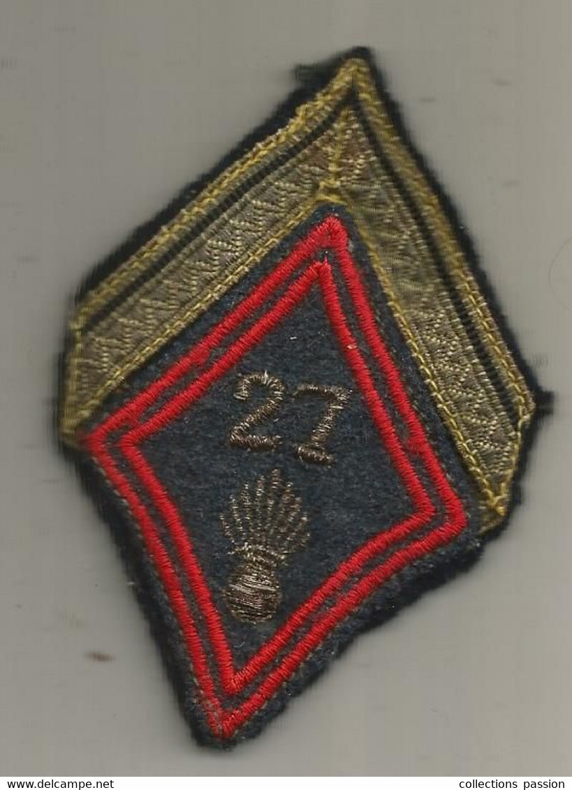 Militaria ,écusson Tissu Du 27 éme, Grade, 2 Scans - Patches