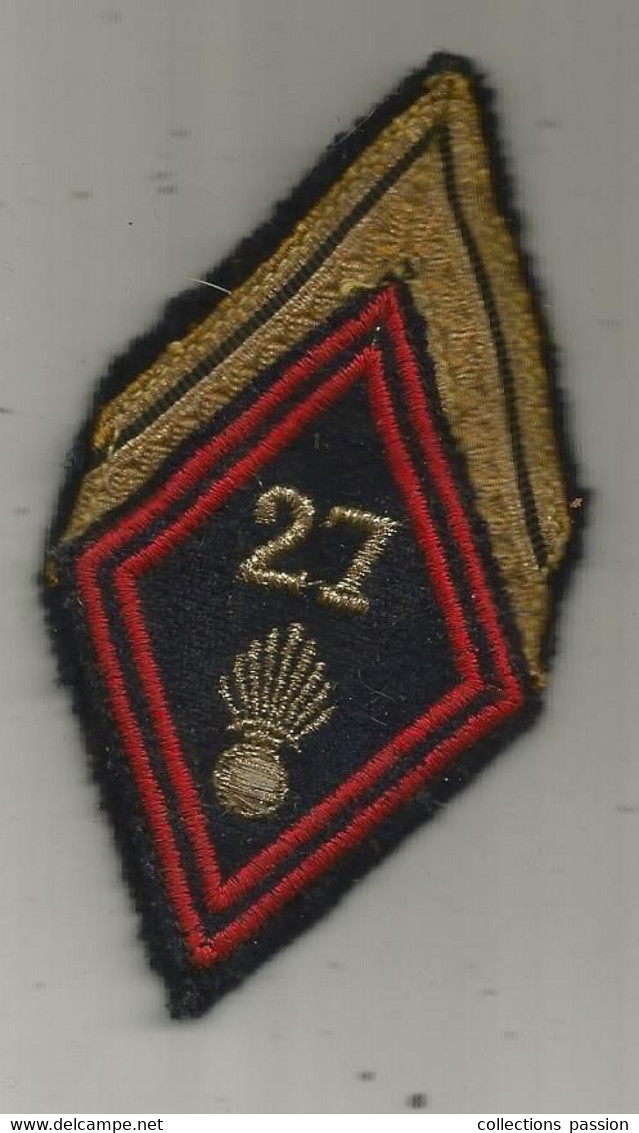 Militaria ,écusson Tissu Du 27 éme, Grade, 2 Scans - Patches