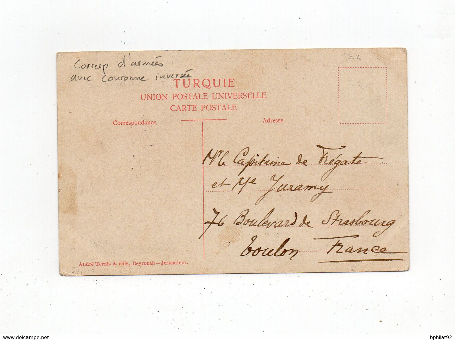 !!! TYPE BLANC DU LEVANT SUR CPA DE 1913 POUR TOULON, CACHET CORRESP D'ARMEES BEYROUTH COURONNE INVERSEE - Covers & Documents