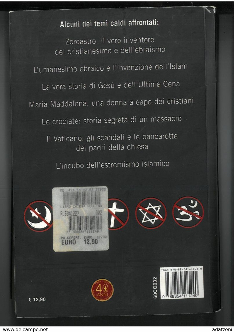 IL LIBRO CHE LA TUA CHIESA NON TI FAREBBE MAI LEGGERE A CURA DI TIM C. LEEDOM E MARIA MURDY EDITORE NEWTON COMPTON STAMP - Gesellschaft, Wirtschaft, Politik