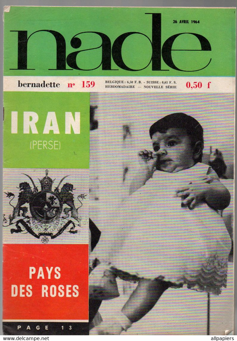 Nade Bernadette N°159 Au Pays Des Roses L'Iran - Une école à U R Vers 1780 Avant Jésus-Christ...1964 - Bernadette