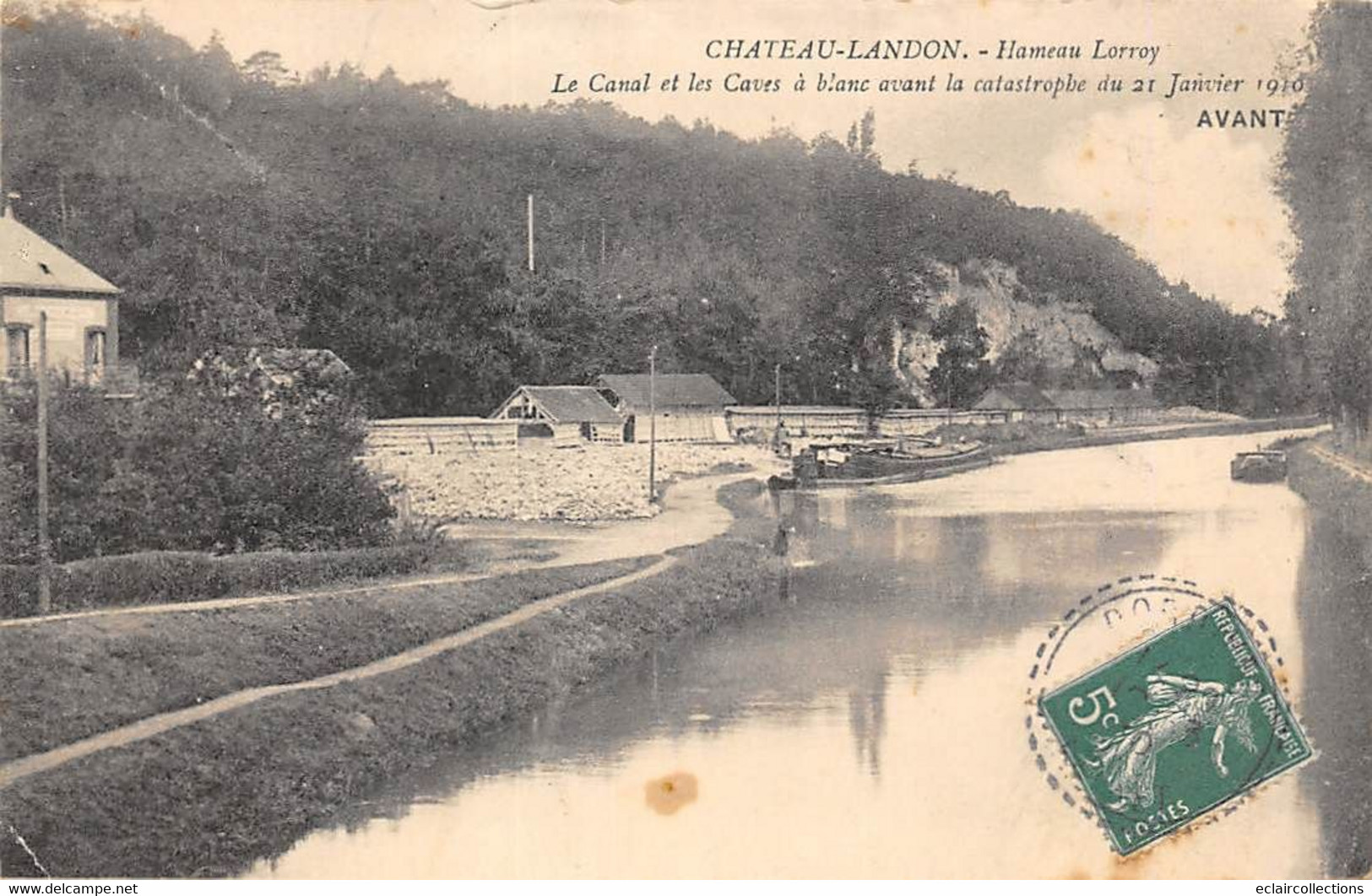 Chateau Landon         77      Hameau Lorroy. Le Canal Et Les Caves A Blanc Avant La Catastrophe             (voir Scan) - Chateau Landon