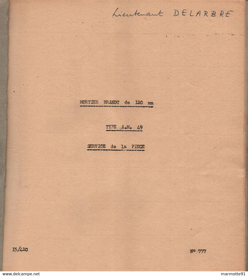 MANUEL MORTIER BRANDT DE 120mm TYPE A.M. 49  SERVICE DE LA PIECE - Français