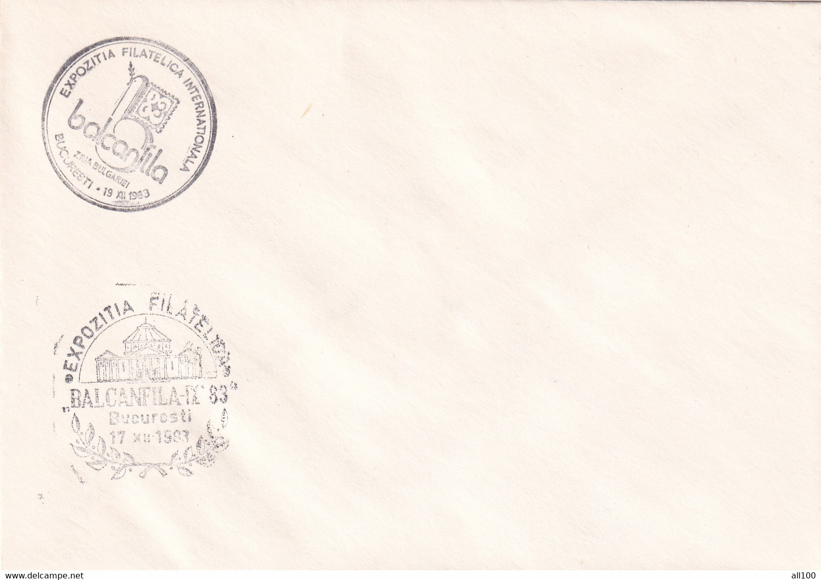 A19346 - EXPOZITIA FILATELICA INTERNATIONALA BALCANLILA ZIUA ROMANIEI BUCURESTI COVER ENVELOPE UNUSED 1983 RSR - Covers & Documents