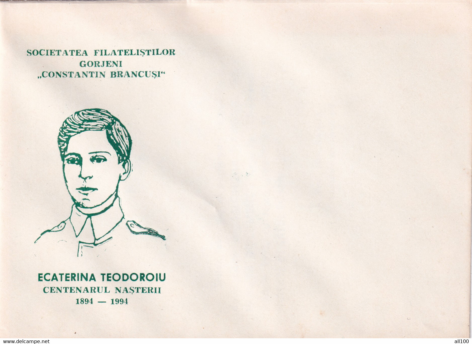 A19365 - ECATERINA TEODORIU CENTENARUL NASTERII COVER ENVELOPE UNUSED 1994 ROMANIA SOCIETATEA FILATELISTILOR GORJENI - Storia Postale