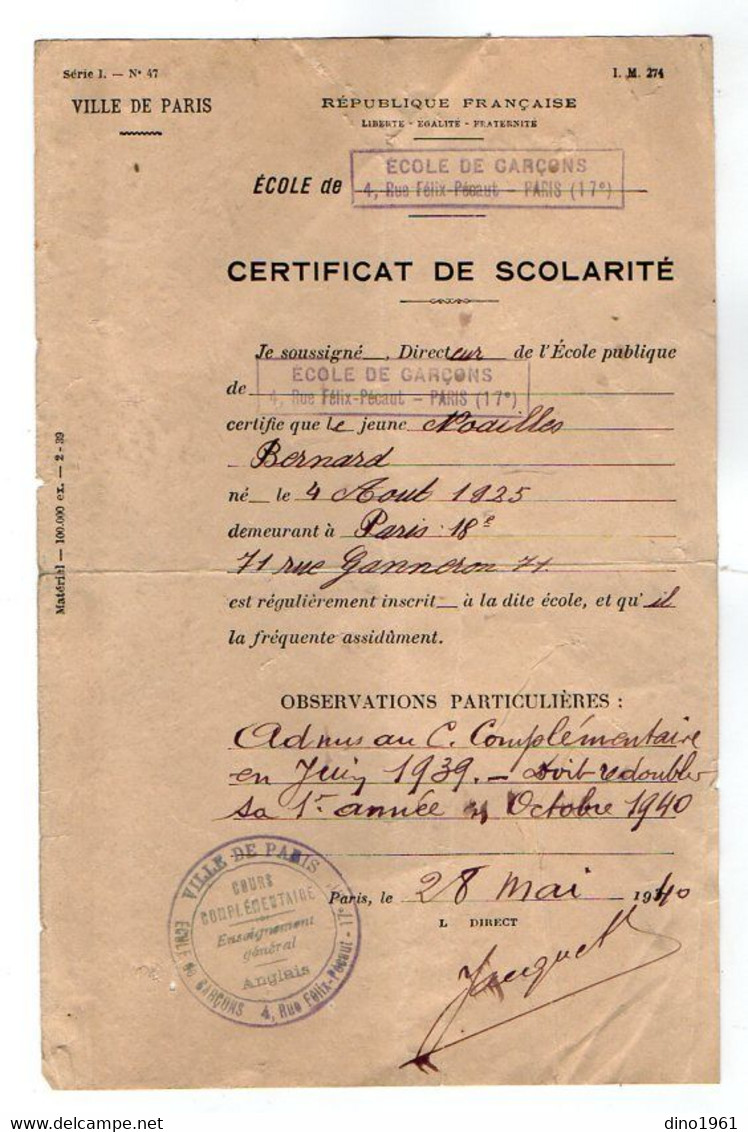 VP20.596 - Ville De PARIS 1940 - Certificat De Scolarité - Mr Bernard NOAILLES - Diplome Und Schulzeugnisse