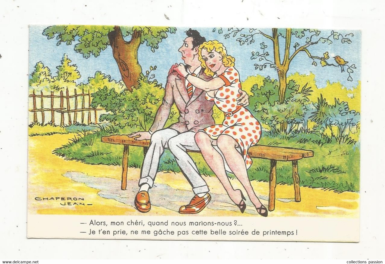 Cp , Illustrateur , Signée JEAN CHAPERON ,alors Mon Chéri,quand Nous Marions Nous?  Vierge - Chaperon, Jean