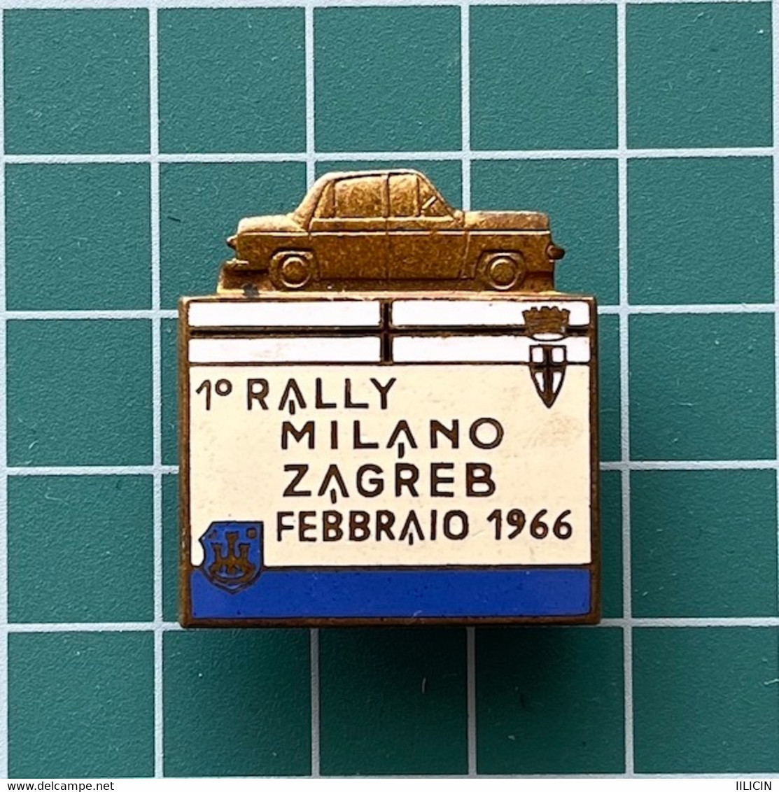 Badge Pin ZN012362 - Automobile Car Racing Rally Yugoslavia Croatia Italy Zagreb Milano 1966 - Automobile - F1