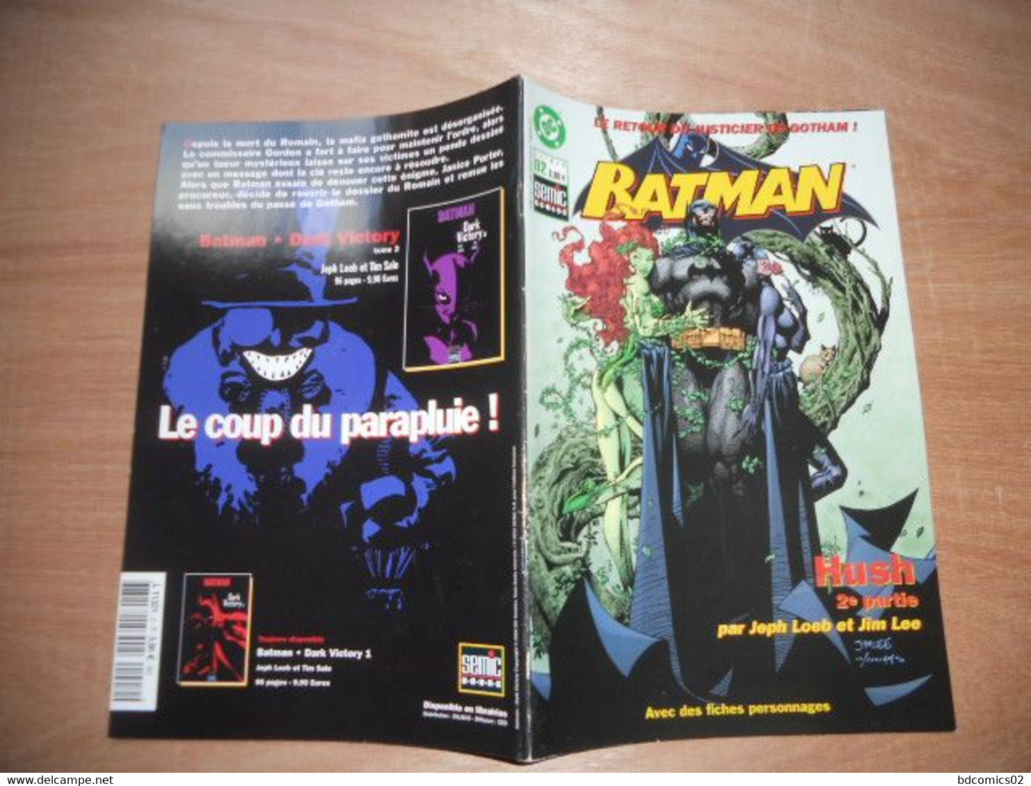 BATMAN (Semic) - N° 2 Avril 2003 J Jeph Loeb Et Jim Lee   / TTBE - Batman