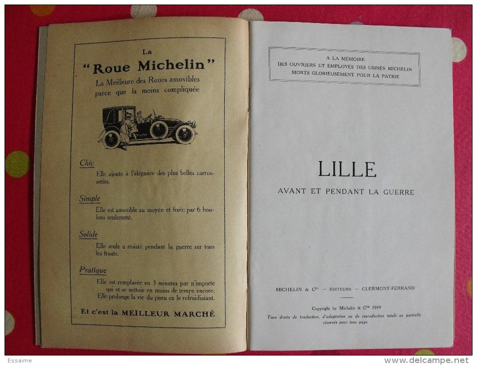 Guides Illustrés Michelin Des Champs De Bataille Guerre 1914-1918. Lille Avant Et Pendant La Guerre. 1919 - Oorlog 1914-18