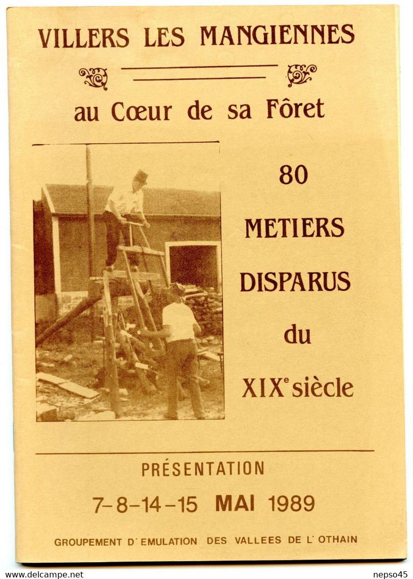Métiers Disparus Du XIXe Siècle.Programme.démonstrations Concernant L'ensemble Des Festivités Prévues Sur 4 Jours.1989 - Sociologie