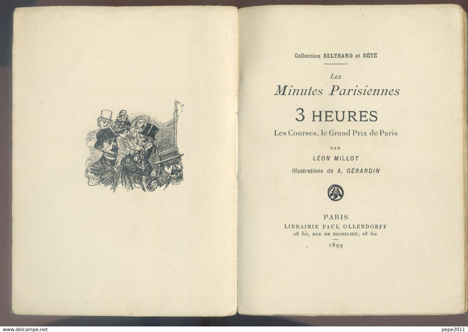 Léon Millot 1899 - Les Minutes Parisiennes - 3 Heures (Les Courses, Le Grand Prix De Paris) - Illust. A. Gérardin - Parigi