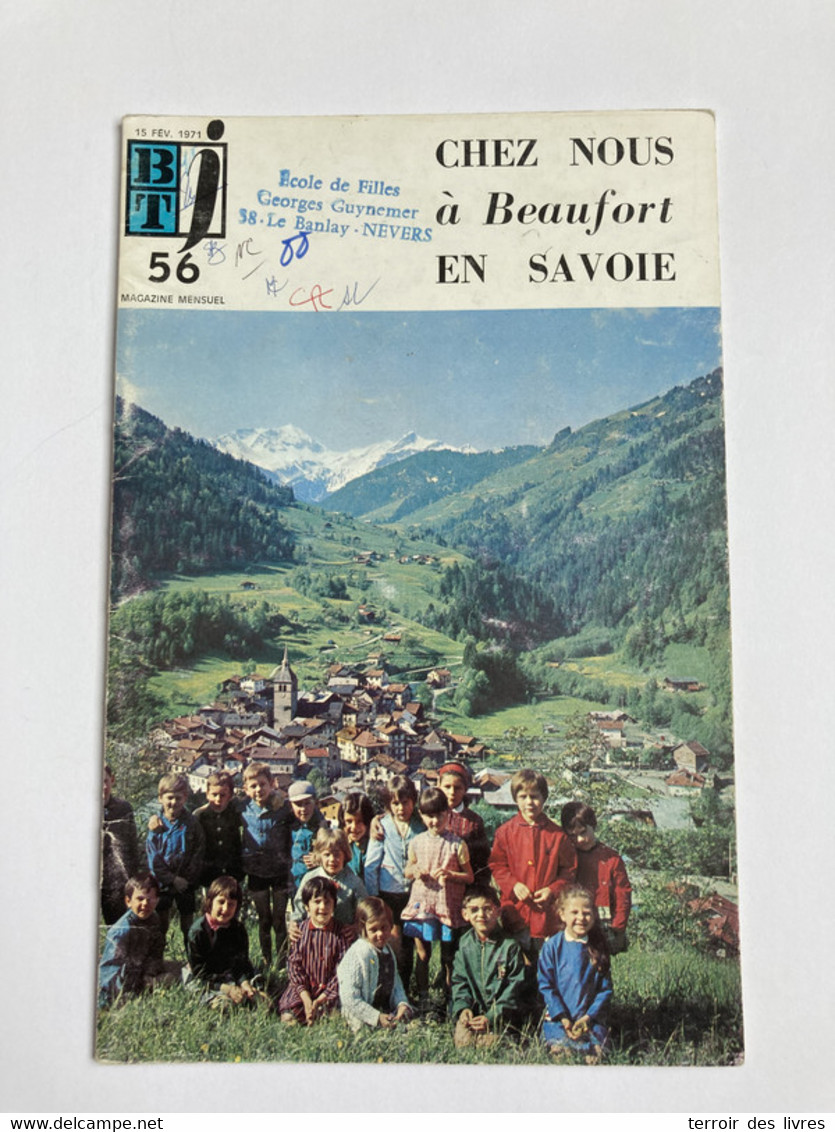BTJ 56 1971 Chez Nous à BEAUFORT En Savoie - Alpes - Pays-de-Savoie