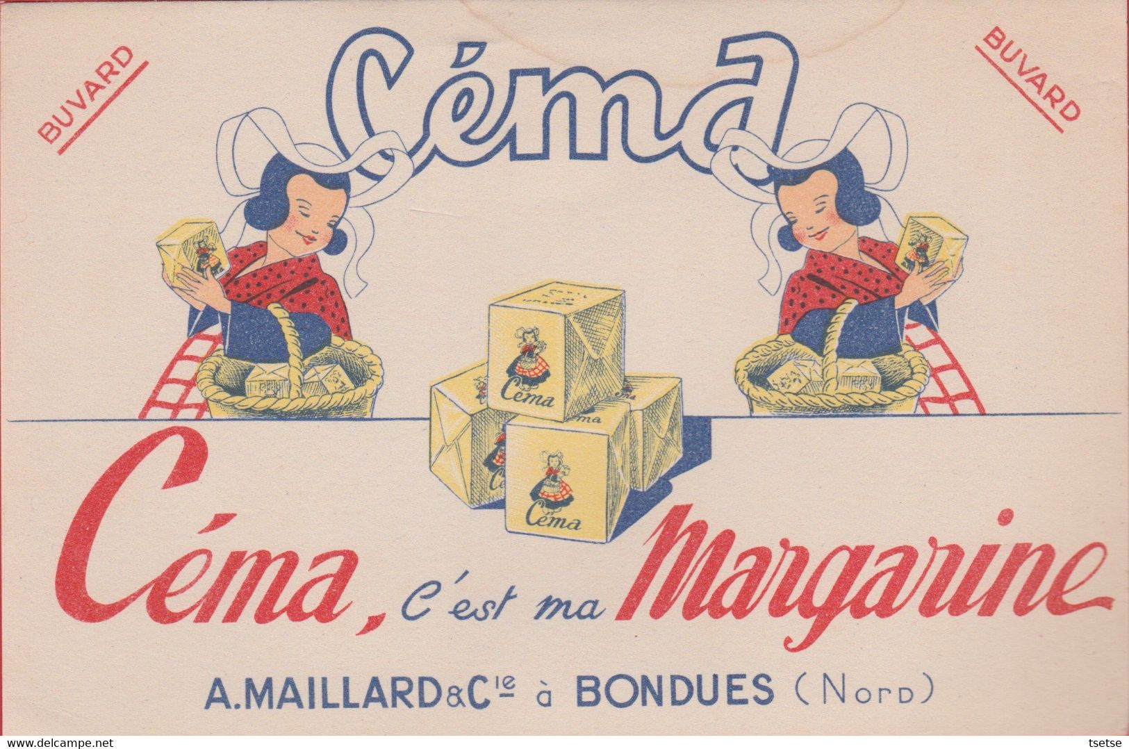 Buvard Publicitaire : Margarine Céma - A. Maillard & Cie à Bondues / Nord ( Voir Verso ) - Dairy