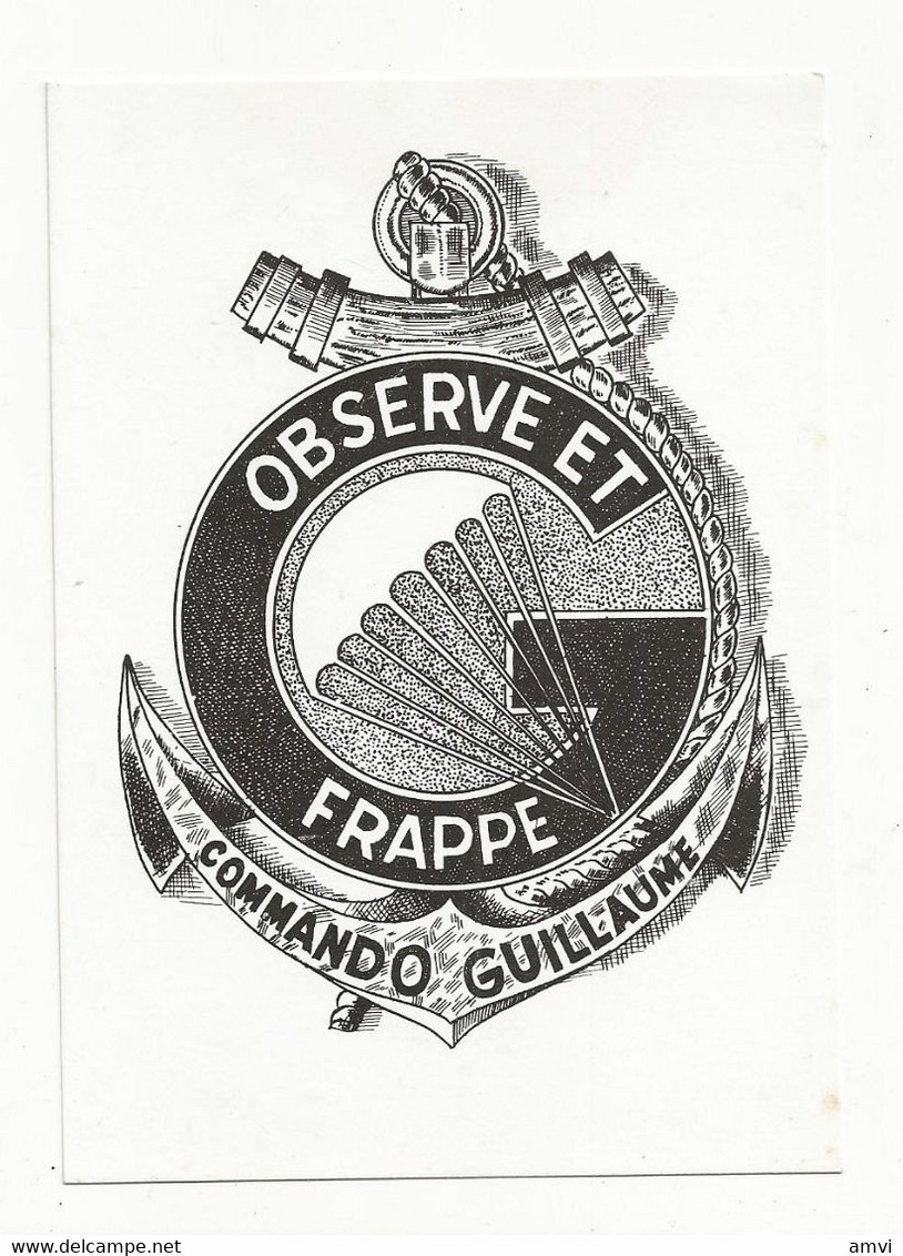 22-10-3011 Commando Guillaume Observe Et Frappe - Regimientos