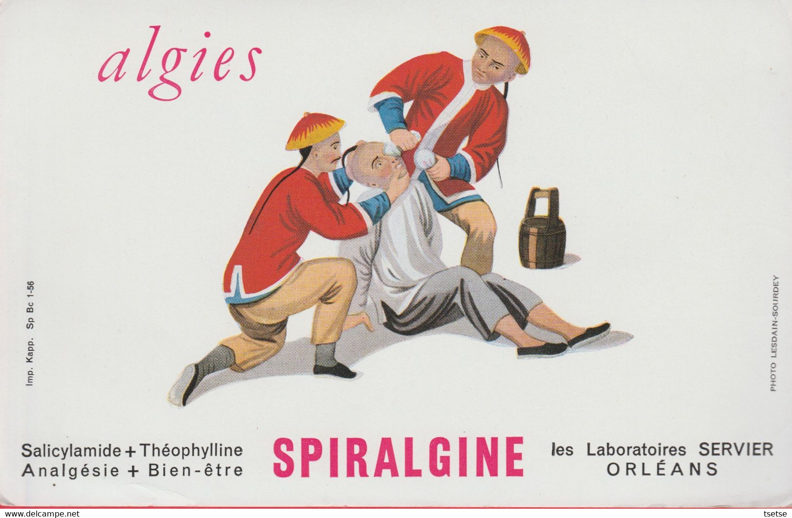 Buvard Publicitaire : Bien-être Spiralgine  ... Paysans Chinois / Laboratoire Servier / Orléans ( Voir Verso ) - Drogisterij En Apotheek