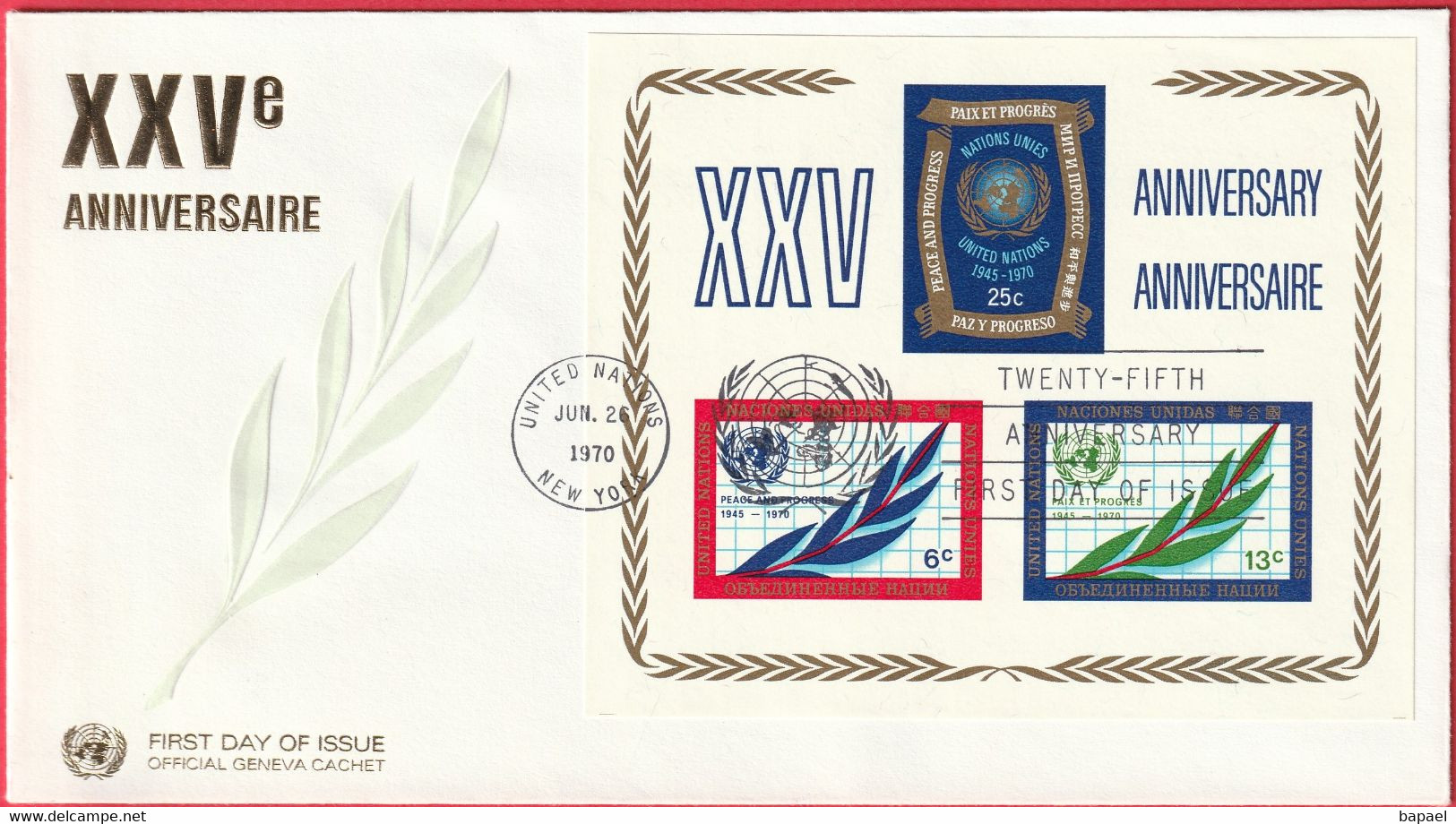 FDC - Enveloppe - Nations Unies - (New-York) (26-6-70) - XXVè Anniversaire Paix Et Progrès (2) (Recto-Verso) - Covers & Documents