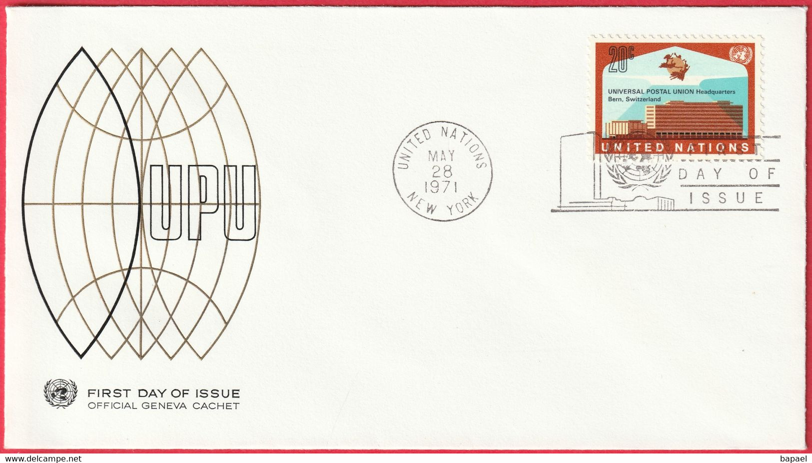 FDC - Enveloppe - Nations Unies - (New-York) (28-5-71) - Universal Postal Union (Recto-Verso) - Storia Postale