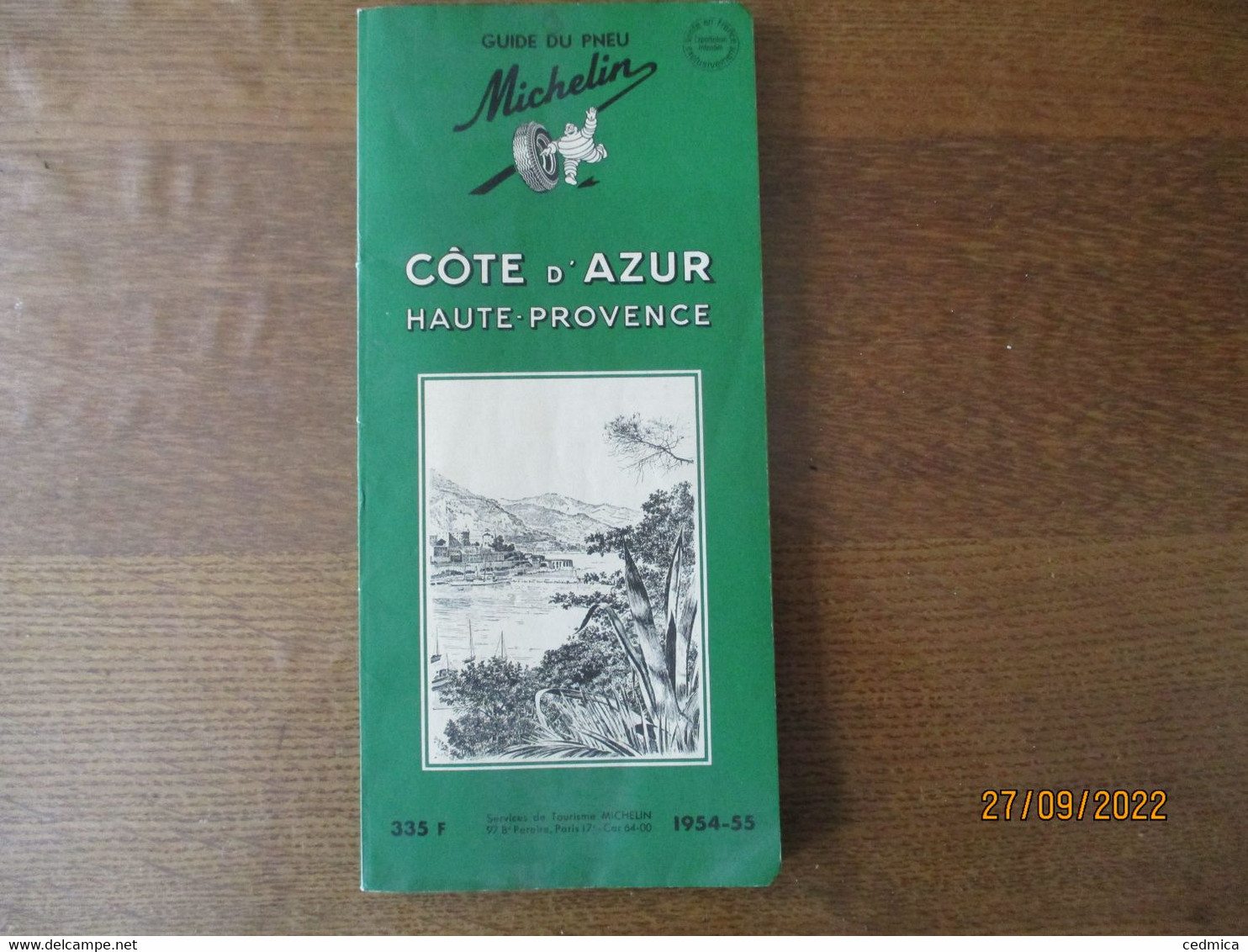 GUIDE DU PNEU MICHELIN CÔTE D'AZUR HAUTE-PROVENCE 1954-55 - Michelin (guides)