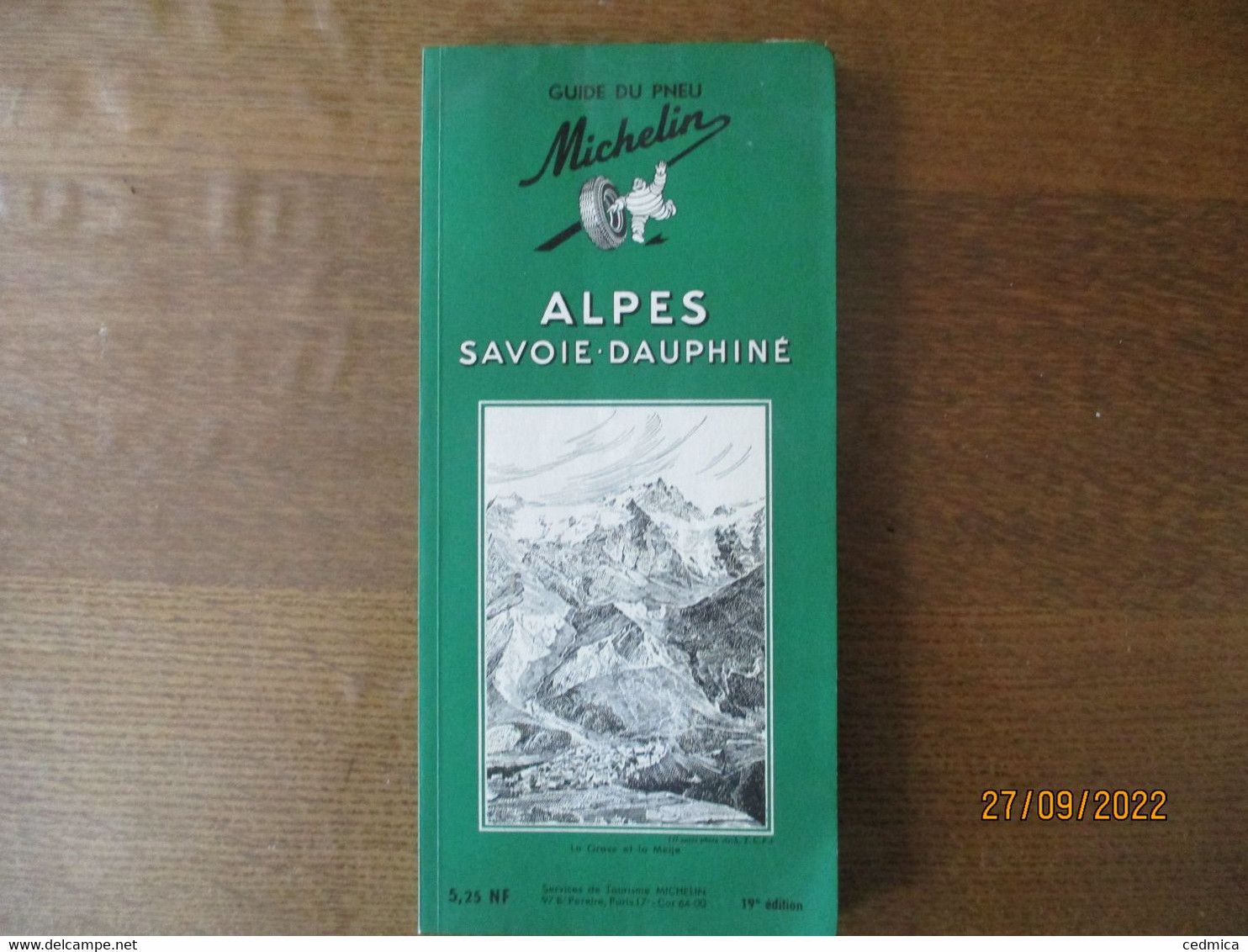 GUIDE DU PNEU MICHELIN ALPES SAVOIE-DAUPHINE 19e EDITION - Michelin (guias)