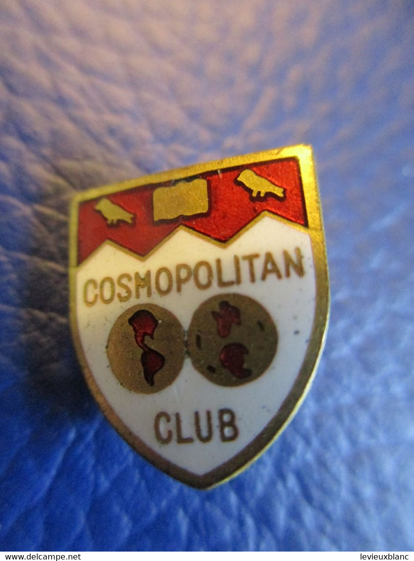 Club /Canada/Petit Insigne Ancien De Boutonnière à épingle/ COSMOPOLITAN CLUB/ Birks/Vers1950-1960           INS70 - Otros & Sin Clasificación