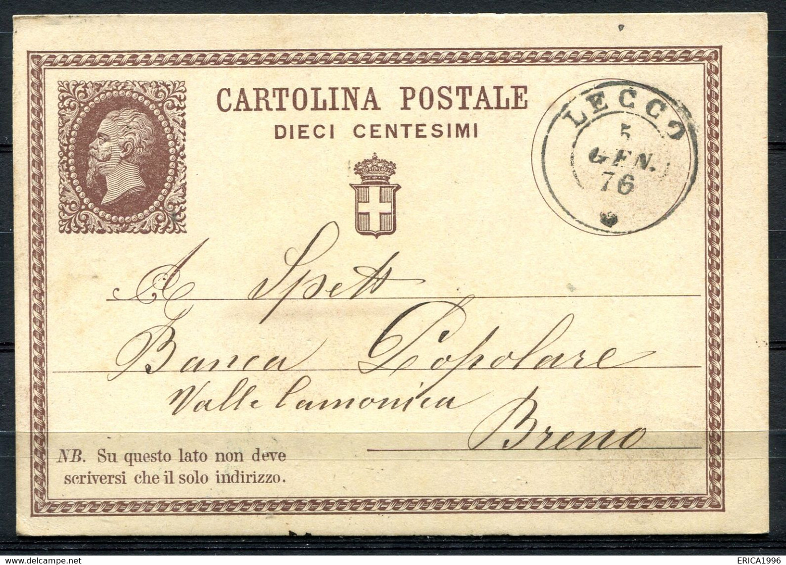 Z3428 ITALIA REGNO 1876 Cartolina Postale 10 C. (N° 1 D'ITALIA) Da LECCO 5 GEN 76 Per Breno (BS), Ottime Condizioni - Postwaardestukken