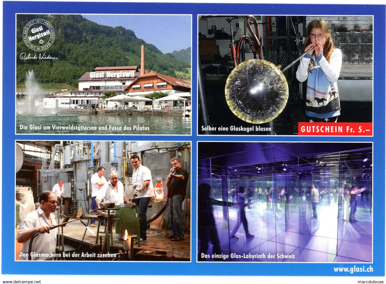 Hergiswil - Die Glasi Am Vierwaldstättersee Und Fusse Des Pilatus. Einzige Glas-Labyrinth Der Schweiz. Glaskugel Blasen. - Hergiswil