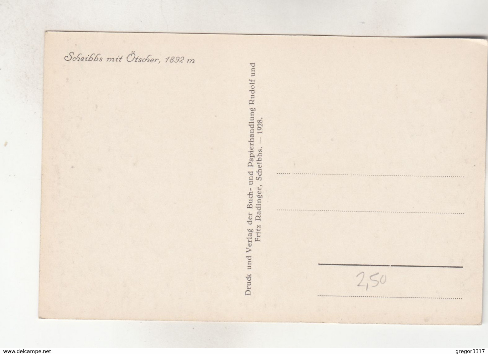 B7903) SCHEIBBS Mit Ötscher - 1892m - ALT ! 1928 - Scheibbs