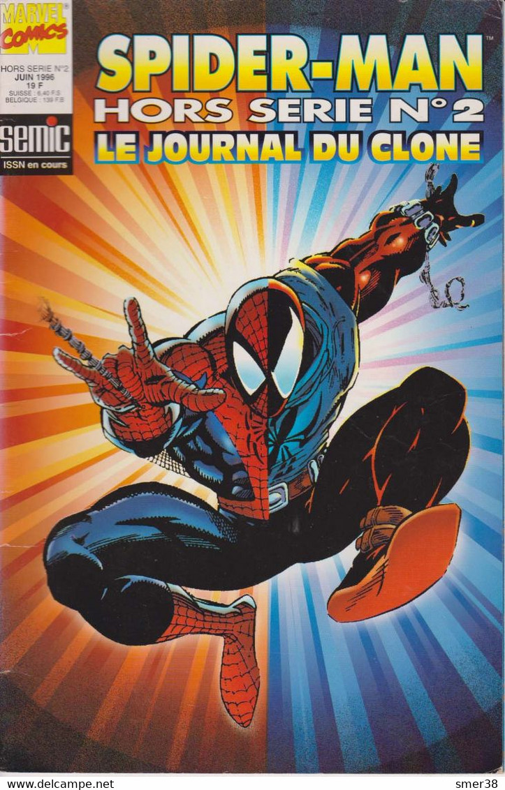 Spiderman - Hors Serie  - 2 Le Joural Du Clone - Juin 1996 - Spider-Man