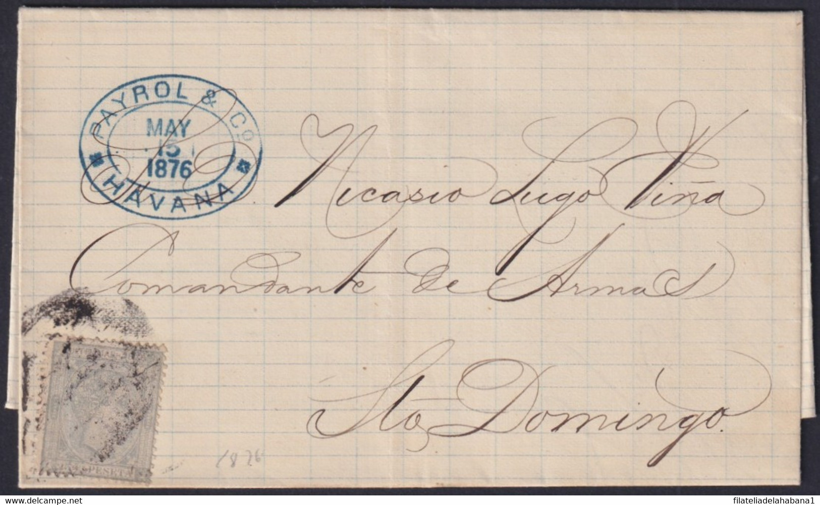 1876-H-32 CUBA ESPAÑA SPAIN 1876 ALFONSO XII COVER HABANA TO SANTO DOMINGO, CUBA. - Prephilately