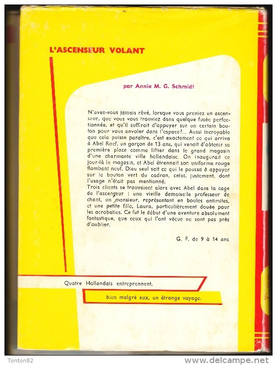 Annie M.G. Schmidt - L'ascenseur Volant - Bibliothèque Rouge Et Or 649  - ( 1964 ) . - Bibliotheque Rouge Et Or