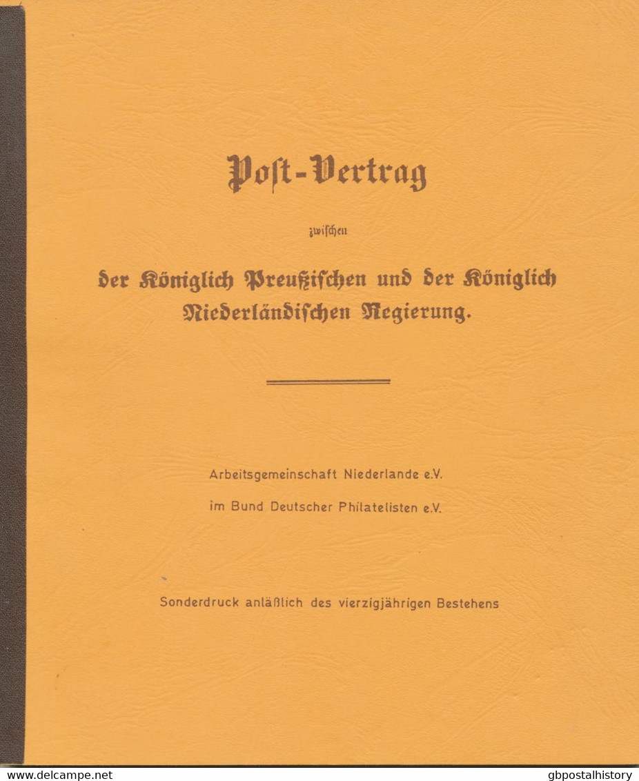 Post-Vertrag Zwischen Der Königlich Preußischen Und Der Königlich Niederländischen Regierung 1851. S/B. - Philatélie Et Histoire Postale