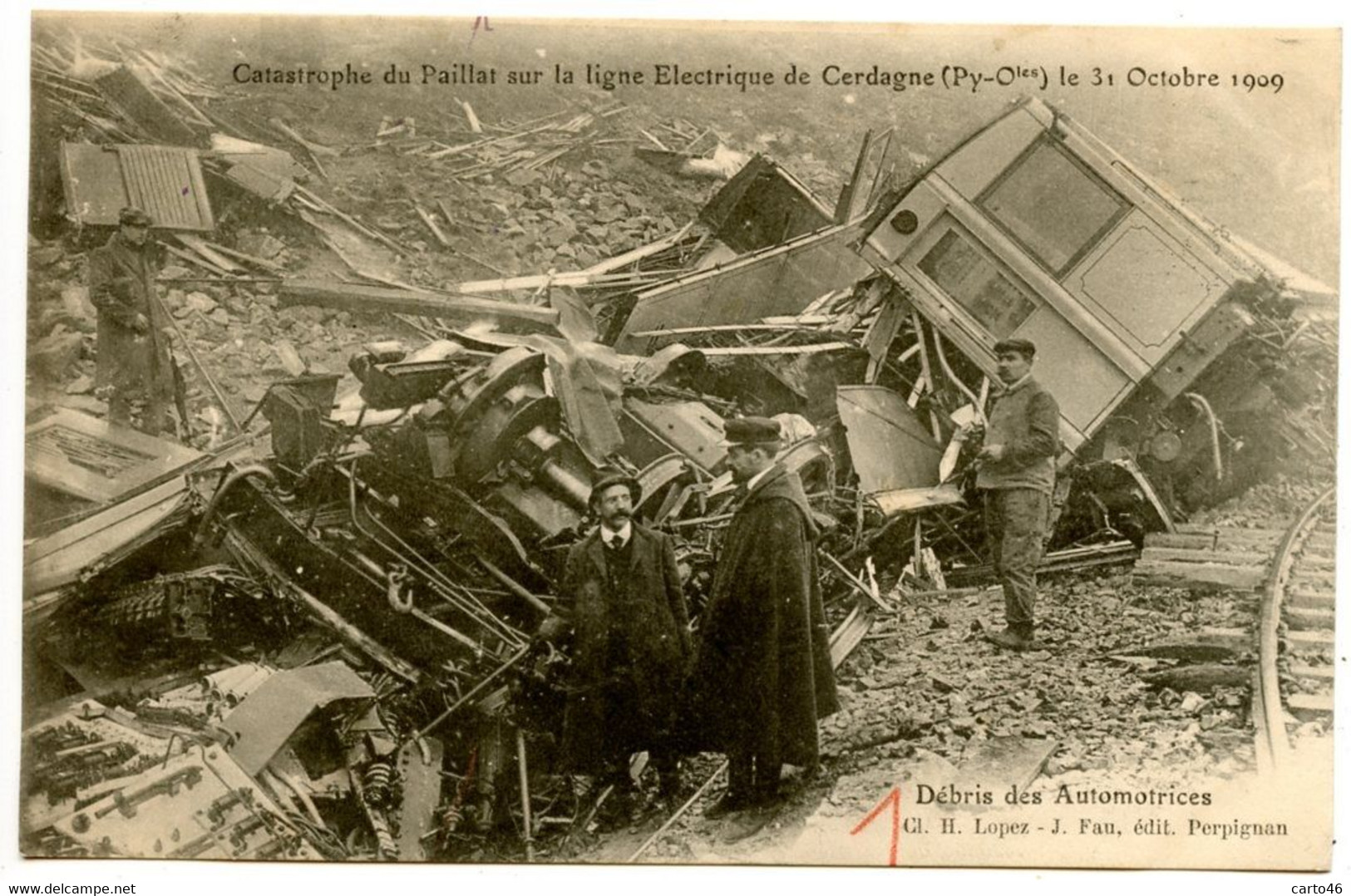 Catastrophe De Paillat Sur Le Ligne électrique De Cerdagne Le 31 Octobre 1909 -  Voir Scan - Andere & Zonder Classificatie