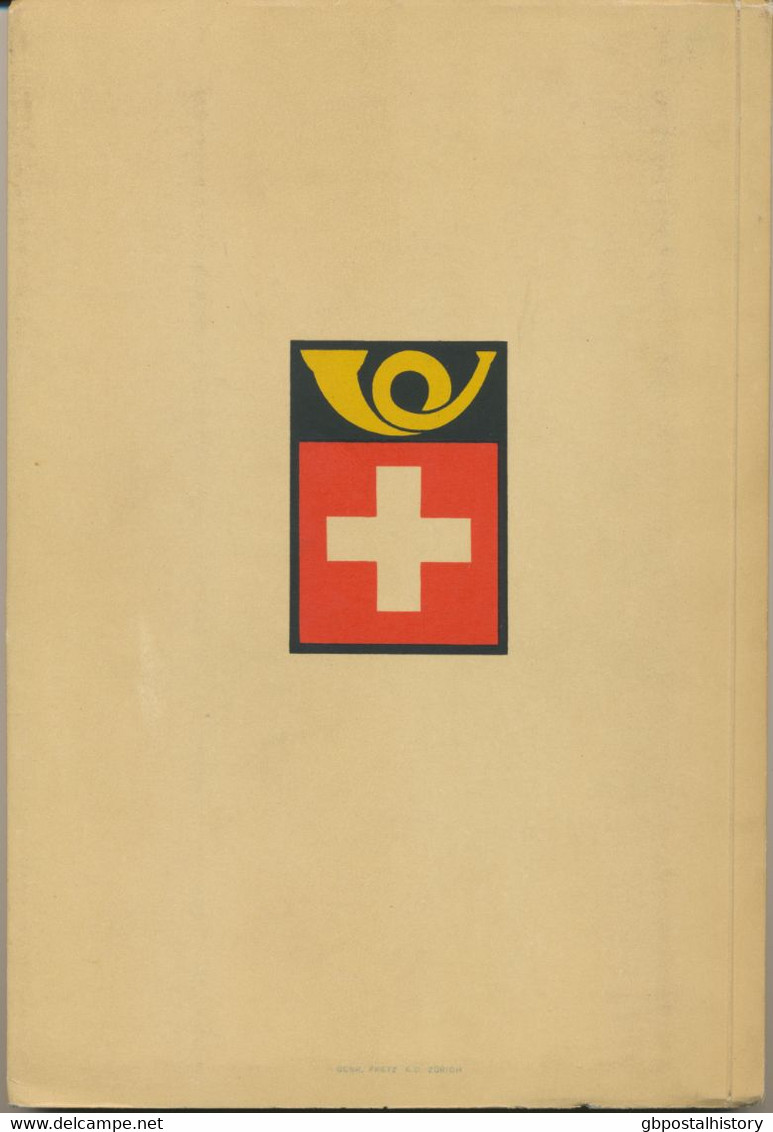 Das Alpenbuch Der Eidg. Postverwaltung. Band IV. SB, Autor: Dr. Max Senger, 1934, 80 S. Mit 23 S/w Bilder Und 6 Herrlich - Amministrazioni Postali