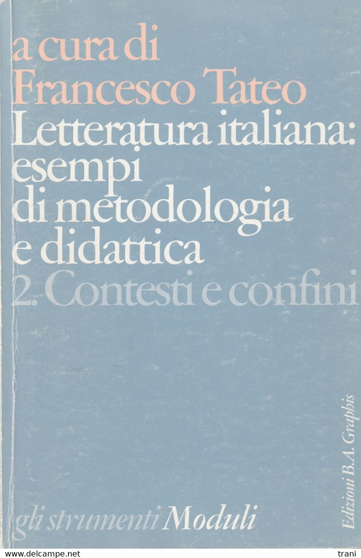 ESEMPI DI METODOLOGIA E DIDATTICA - 2. Contesti E Confini - Historia, Filosofía Y Geografía