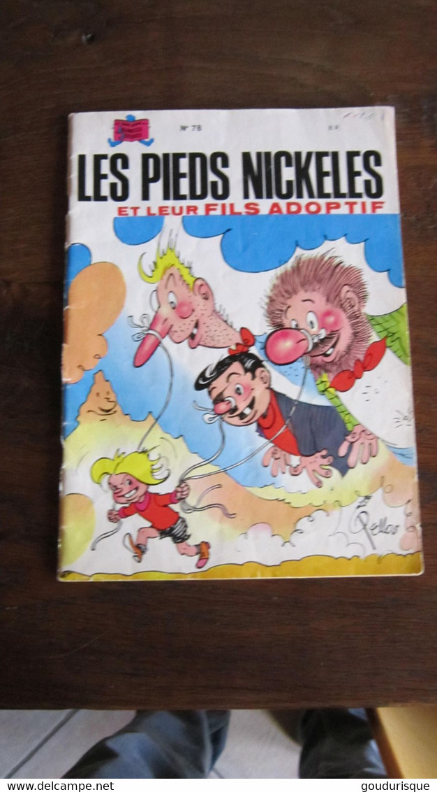 LES PIEDS NICKELES N°78 LES  PIEDS NICKELES ET LEUR FILS ADOPTIF - Pieds Nickelés, Les