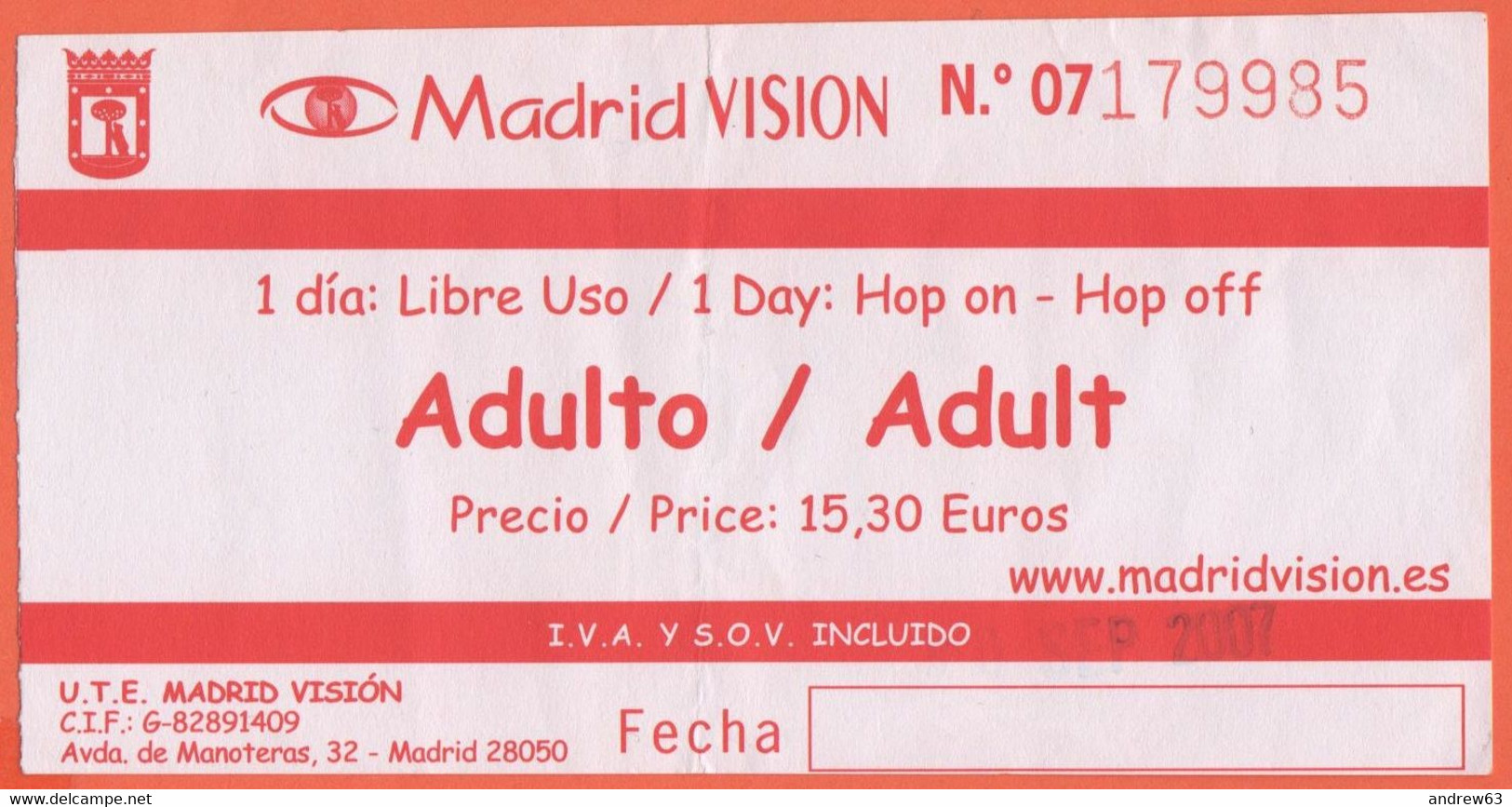 SPAGNA - ESPAÑA - Spain - Espagne - Madrid Vision - Hop On-Hop Off - Biglietto Giornaliero - Usato - Europe