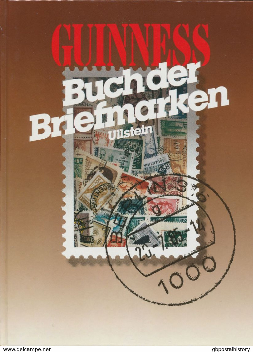 Guinness Buch Der Briefmarken. H/B. Autor: James Mackay, 1984, 180 S. Mit Zahlreiche Abbildungen, Ullstein Verlag, - Philately And Postal History