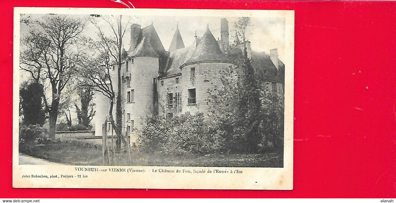 VOUNEUIL Sur VIENNE Le Château Du Fou (Robuchon) Vienne (86) - Vouneuil Sur Vienne