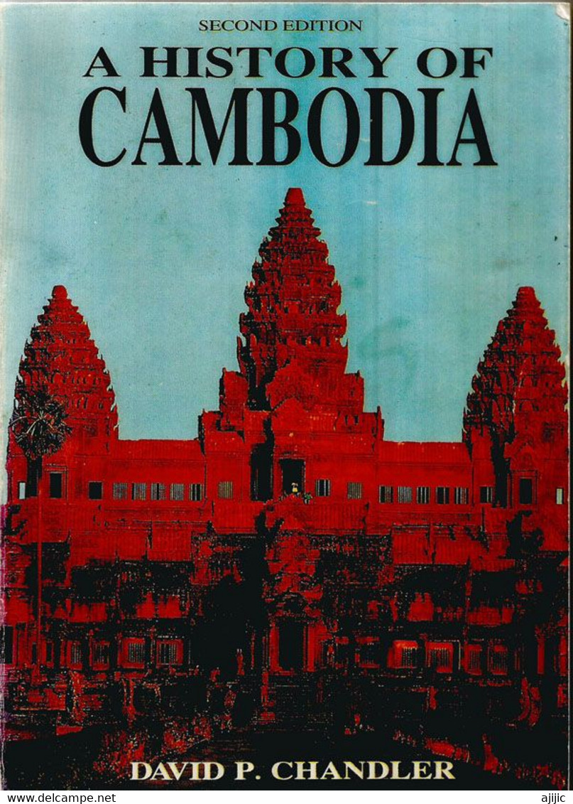 "A History Of Cambodia" By David P.Chandler.Edition Silkworm Books.Chiang Mai.Thailand. 287 Pages.Weight 350 Gr - Asie