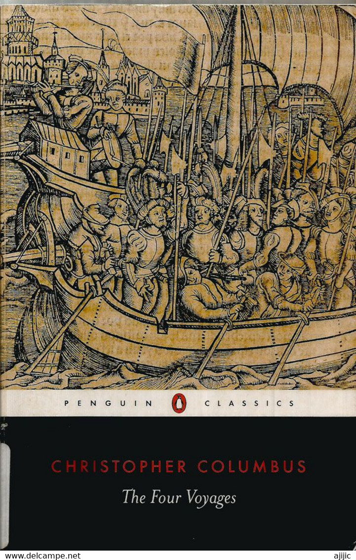 "The Four Voyages Of Christopher Columbus" By J.M Cohen.Edition Penguin Classics. 320 Pages.Good Condition.Weight 250 Gr - Other & Unclassified