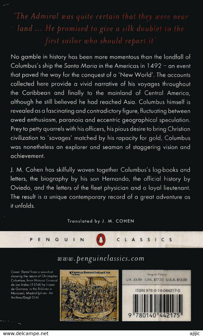 "The Four Voyages Of Christopher Columbus" By J.M Cohen.Edition Penguin Classics. 320 Pages.Good Condition.Weight 250 Gr - Autres & Non Classés