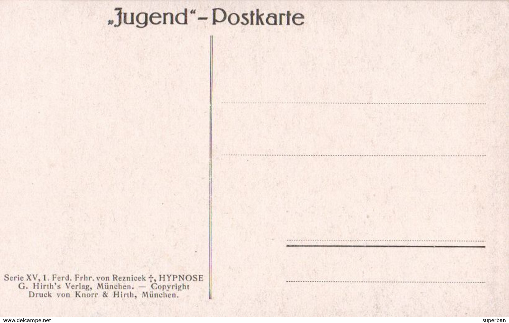 HYPNOSE - ILLUSTRATION / ARTIST SIGNED : FERDINAND VON REZNICEK - JUGEND POSTKARTE - G. HIRTH'S VERLAG ~ 1910 (ak488) - Reznicek, Ferdinand Von