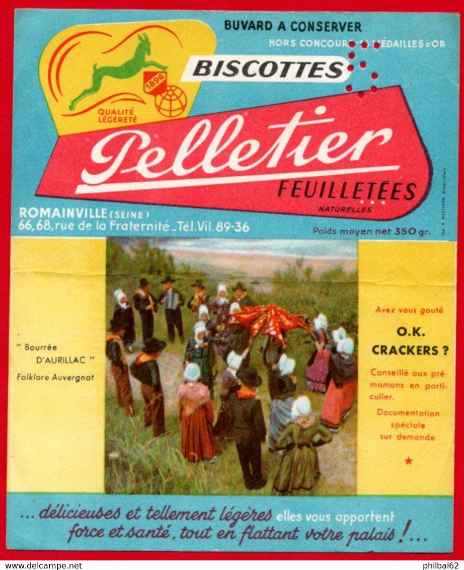 Buvard Biscottes Pelletier, Feuilletées. Folklore Auvergnat, Bourrée D'Aurillac. - Zwieback