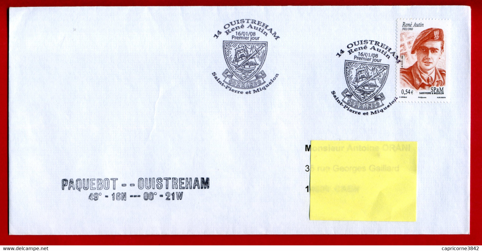 2008 - René AUTIN Du Commando Kieffer à Débarqué à Ouistreham Le 6 Juin 1944 + Griffe Position Port De Ouistreham - Storia Postale