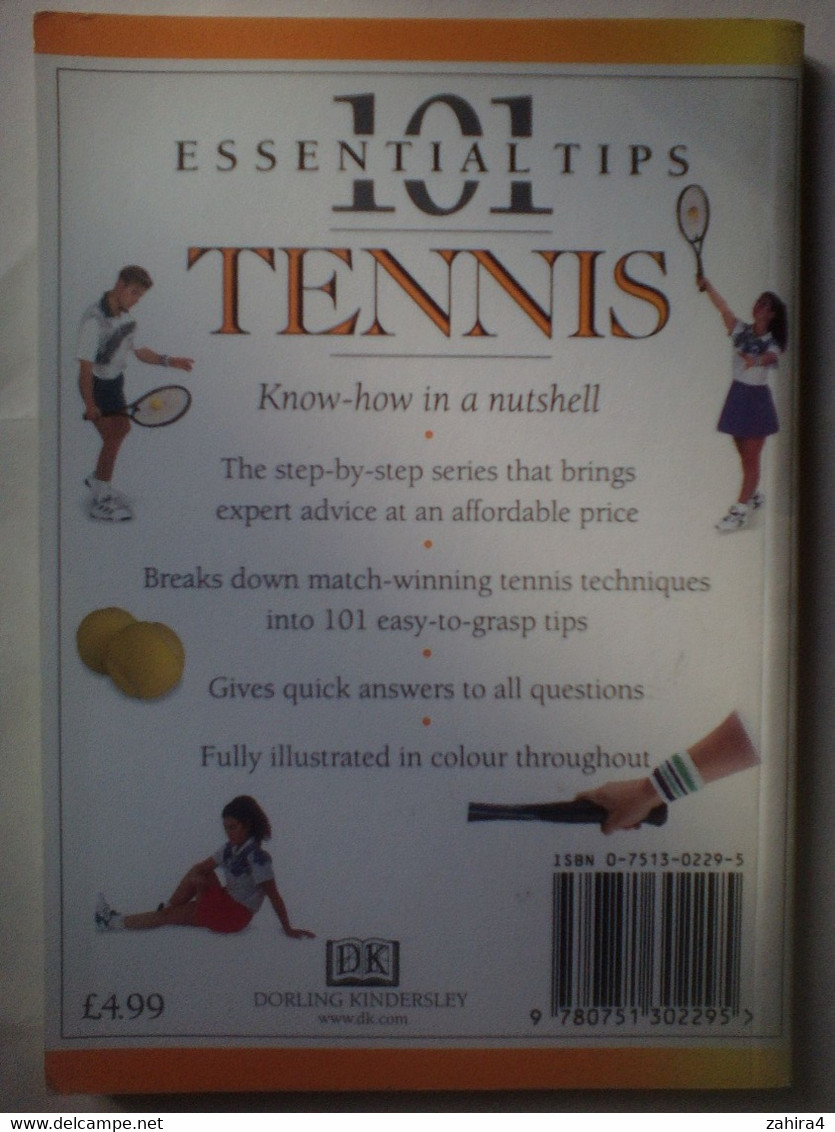 101 Essential Tips Tenis - DK - Paul Douglas - 1950-Aujourd'hui